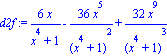 d2f := 6*x/(x^4+1)-36*x^5/(x^4+1)^2+32*x^9/(x^4+1)^3