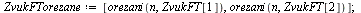 `assign`(ZvukFTorezane, [orezani(n, ZvukFT[1]), orezani(n, ZvukFT[2])]); 1